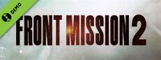 FRONT MISSION 2: Remake Demo