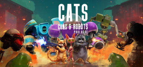 Cats, Guns & Robots Prologue steam charts