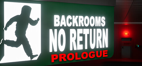 BACKROOMS NO RETURN: Prologue steam charts