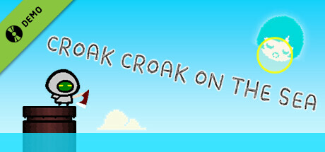 CROAK CROAK ON THE SEA demo