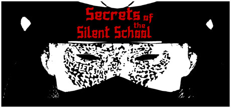 Image for Secrets of the Silent School