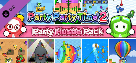 Party Party Time 2 - Party Hustle Pack banner image