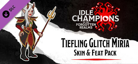 Idle Champions - Tiefling Glitch Miria Skin & Feat Pack banner