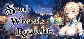 Soul Wizards & Roguelite