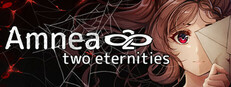 Amnea28: Two Eternities