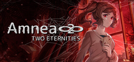 Amnea28: Two Eternities