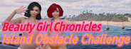 Beauty Girl Chronicles: Island Obstacle Challenge