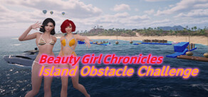 Beauty Girl Chronicles: Island Obstacle Challenge