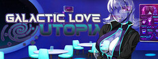 Galactic Love Utopia