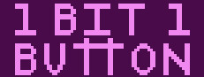 1 Bit 1 Button
