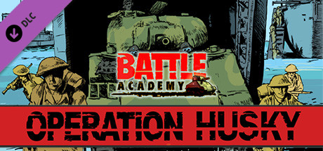 Battle Academy - Operation Husky banner image