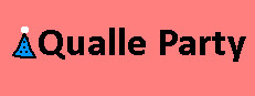 Qualle Party