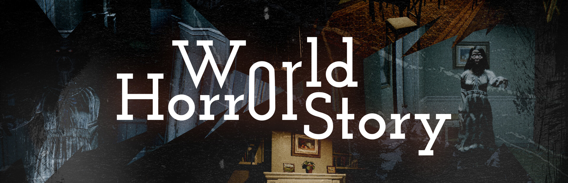 World horror story
