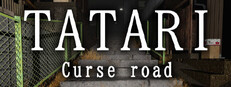 祟り坂 | TATARI Curse road