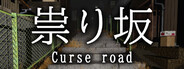 祟り坂 | TATARI Curse road