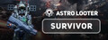Astro Looter: Survivor header image