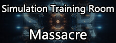 Simulation Training Room: Massacre
