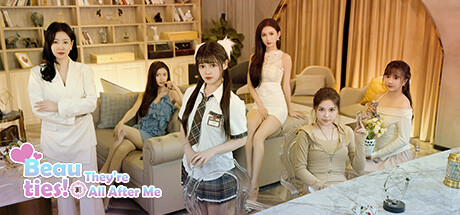 Beauties! They’re All After Me