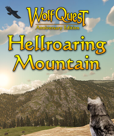 WolfQuest Anniversary - Hellroaring Mountain