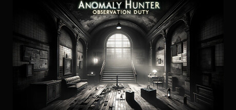 Anomaly Hunter - Observation Duty Cover Image