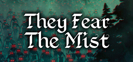 They Fear The Mist Cheat Engine/CT