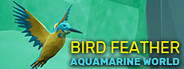 Bird Feather: Aquamarine World