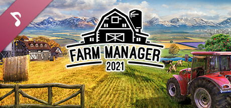 Farm Manager 2021 Soundtrack banner