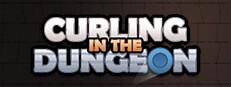Curling in the Dungeon