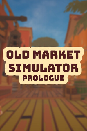 Cover art of Old Market Simulator: Prologue