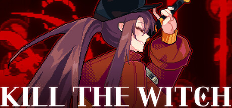 KILL THE WITCH