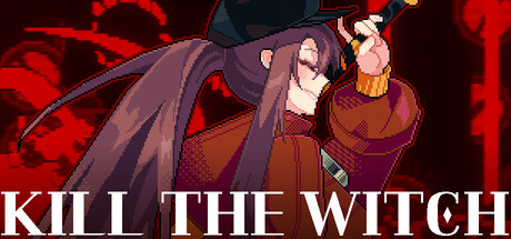 KILL THE WITCH