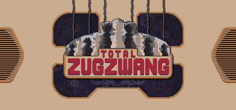 TOTAL ZUGZWANG