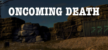 Oncoming Death Steam Edition Cheat Engine/CT