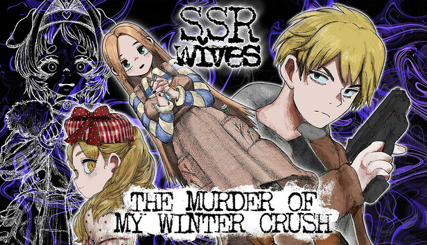 SSR Wives: The Murder Of My Winter Crush