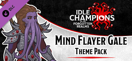 Idle Champions - Mind Flayer Gale Theme Pack banner image