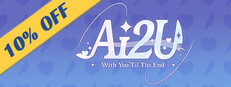 AI2U: With You 'Til The End