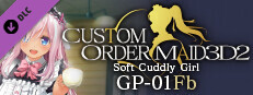 CUSTOM ORDER MAID 3D2 Soft Cuddly Girl GP-01fb game capsule image
