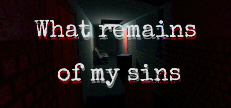 what-remains-of-my-sins
