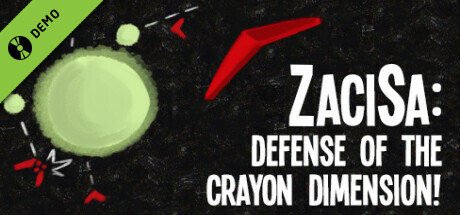 ZaciSa: Defense of the Crayon Dimension! Demo Header Image