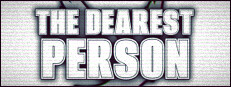 The Dearest Person
