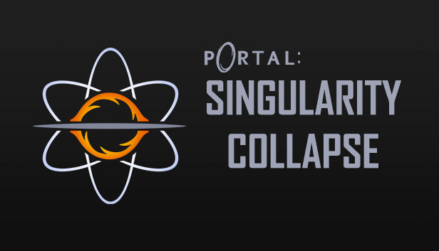 Portal: Singularity Collapse