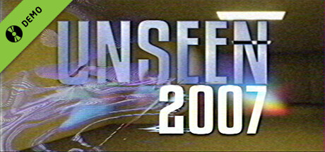 Unseen: 2007 Demo game cover