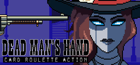 DEAD MAN'S HAND: Card Roulette Action Playtest Cheat Engine/CT