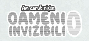 Am cerut niște oameni invizibili 0