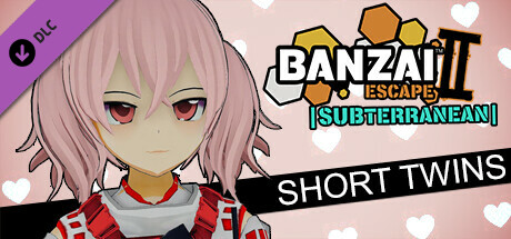 Banzai Escape 2 Subterranean - Short Twin Tails banner image