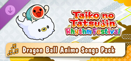 Taiko no Tatsujin: Rhythm Festival - DRAGON BALL Anime Songs Pack banner image