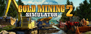 Gold Mining Simulator 2