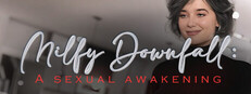 Milfy Downfall: A sexual awakening
