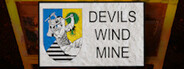 Devils Wind Mine