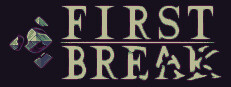 First Break